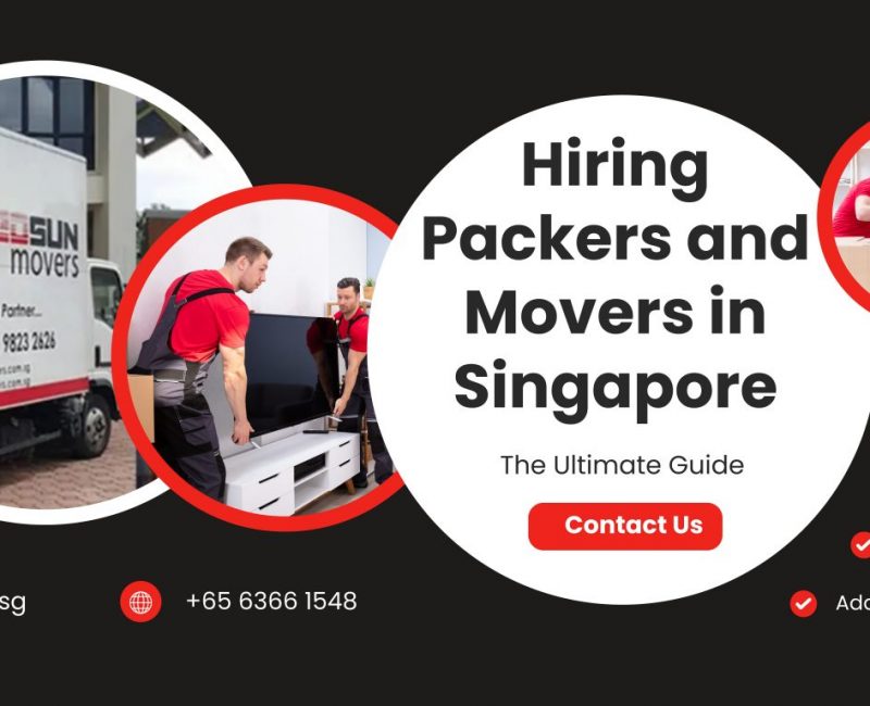 The Ultimate Guide to Hiring Packers and Movers in Singapore